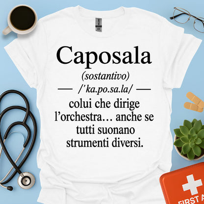 Maglietta Caposala – Dirige l'Orchestra – Regalo Coordinatore Infermieristico