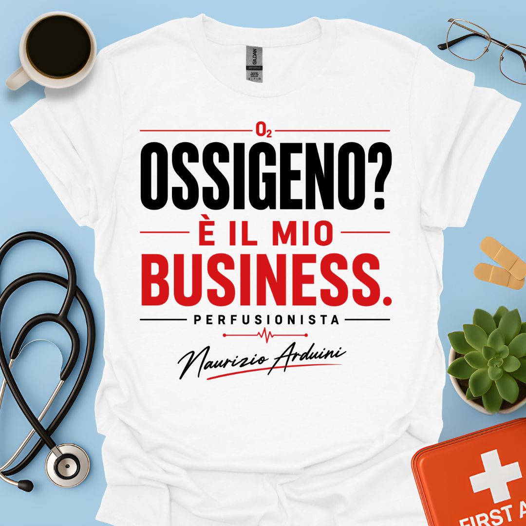 Maglietta Perfusionista - Ossigeno? È il Mio Business