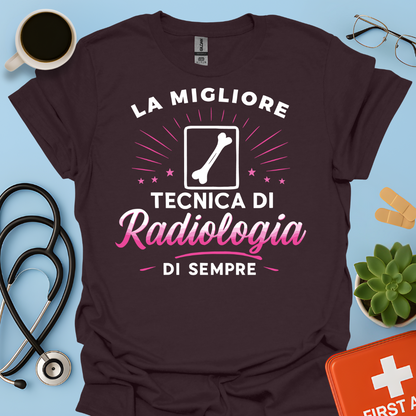 La Migliore Tecnica Di Radiologia Di Sempre - Tecnica Di Radiologia Maglietta