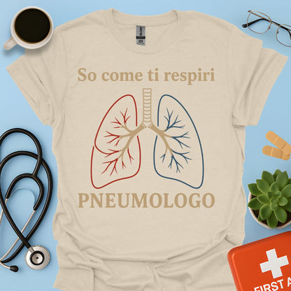 Maglietta Pneumologo – So Come Ti Respiri