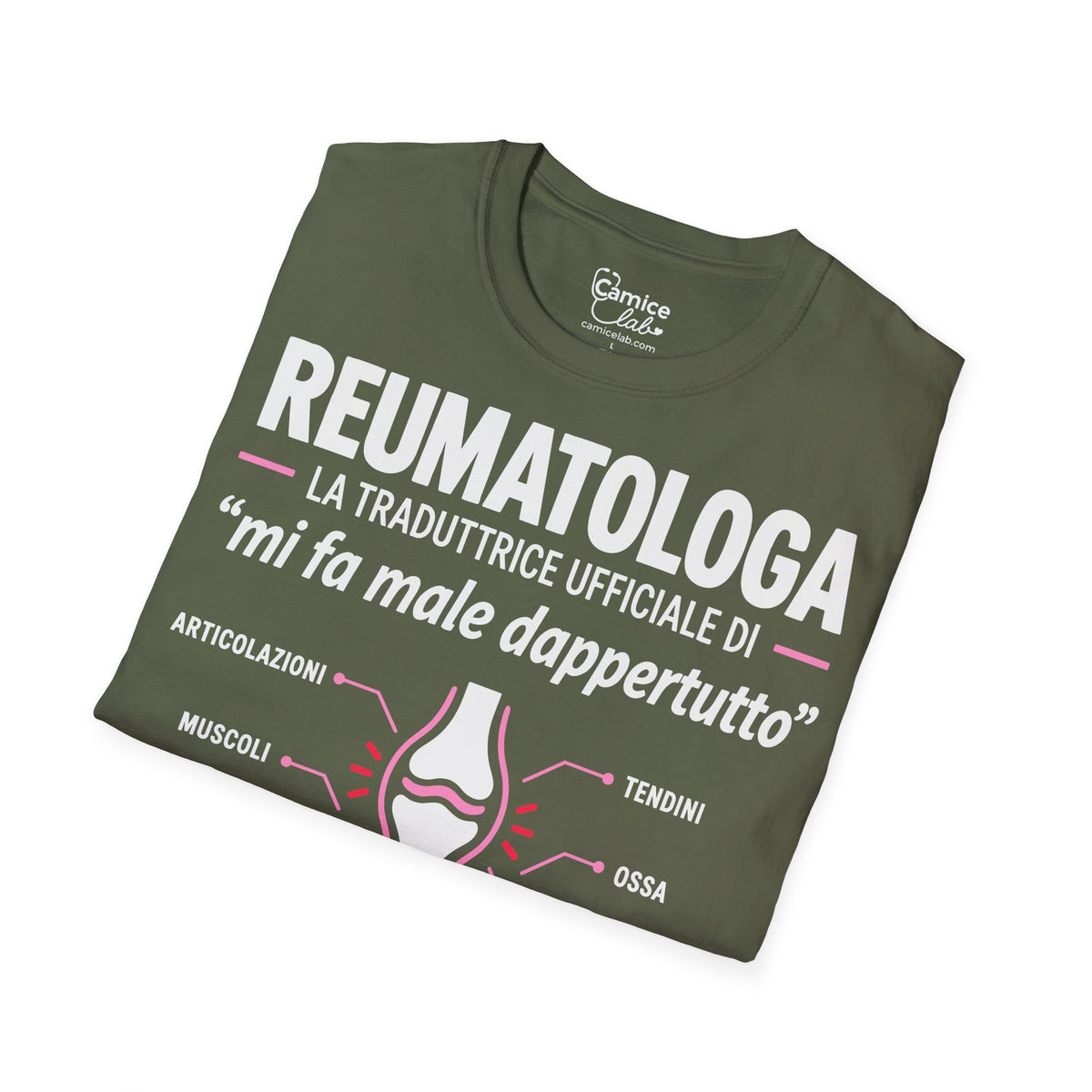 Maglietta Reumatologa “Mi Fa Male Dappertutto”
