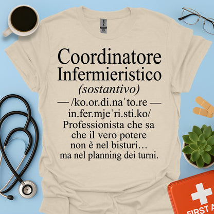 Maglietta Coordinatore Infermieristico – Il Potere è nel Planning – Regalo Caposala