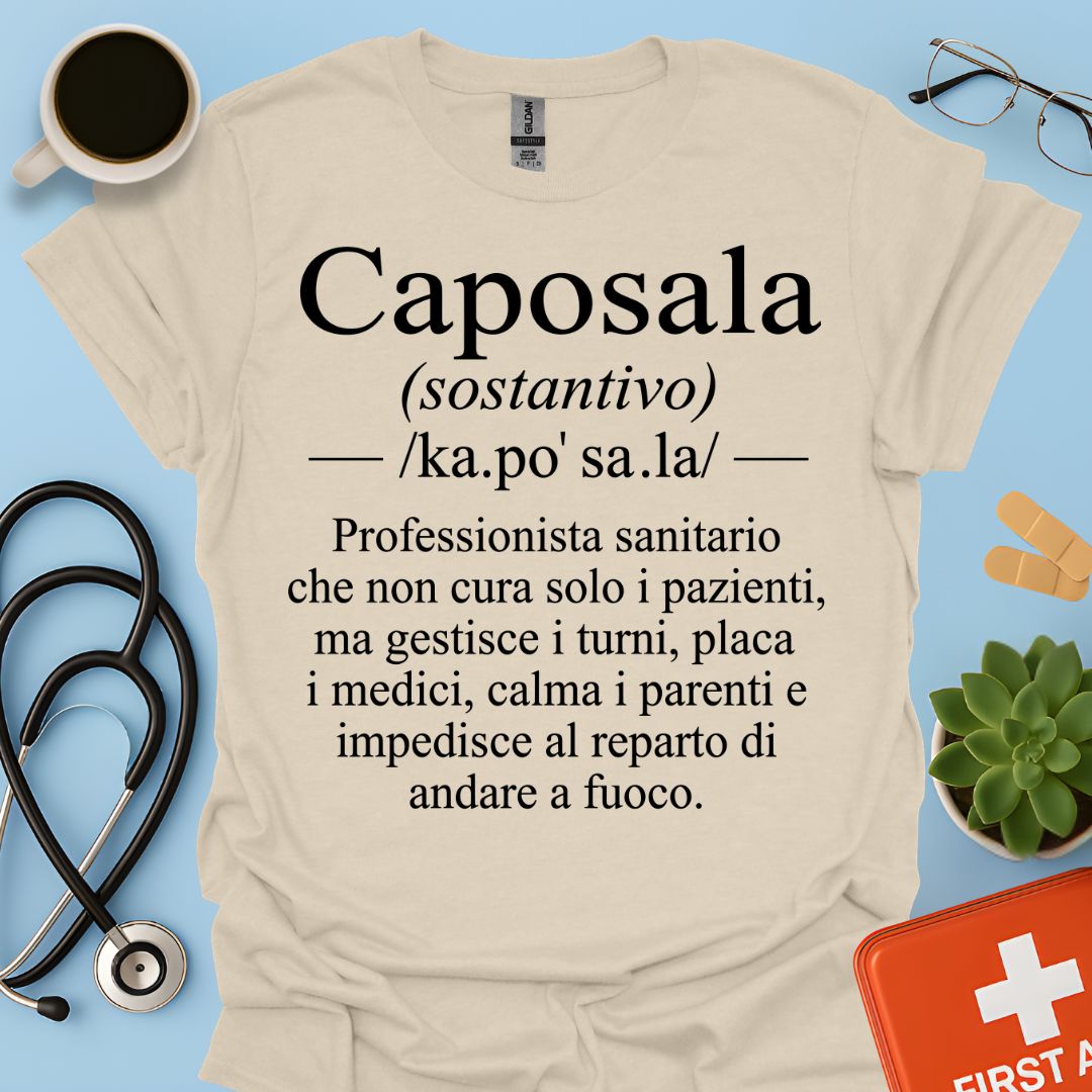 Maglietta Caposala – Gestisce Turni Placa Medici Calma Parenti – Regalo Infermiere