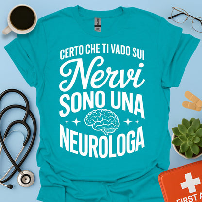 Maglietta Neurologa
