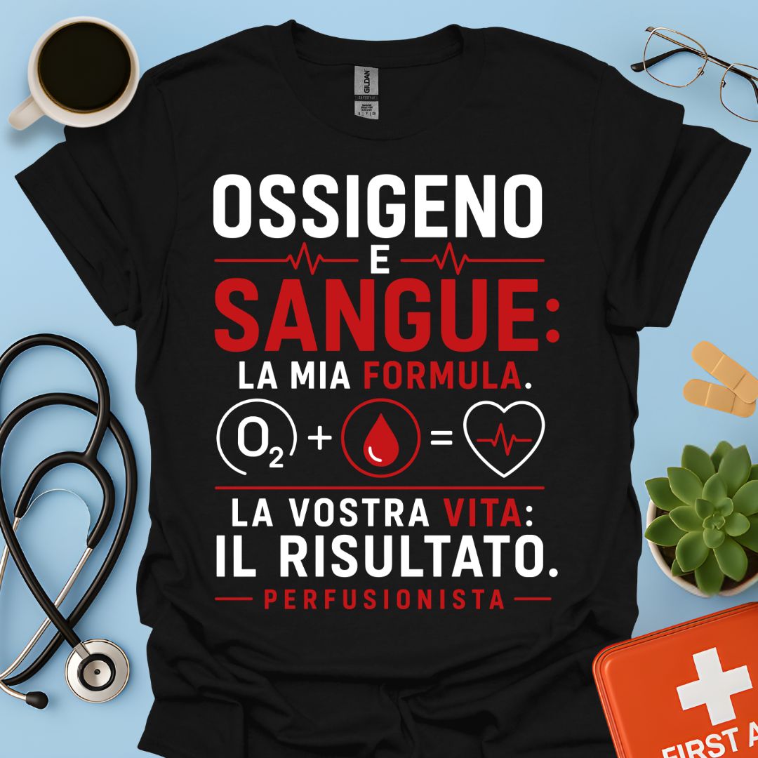 Perfusionista – Maglietta "Ossigeno e Sangue: La Mia Formula"