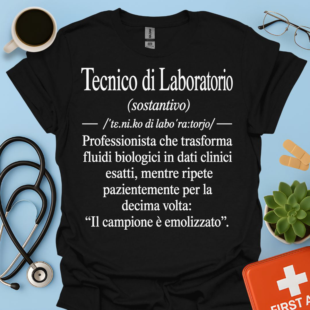 Maglietta Tecnico di Laboratorio – Campione Emolizzato – Regalo Ironico TSRM