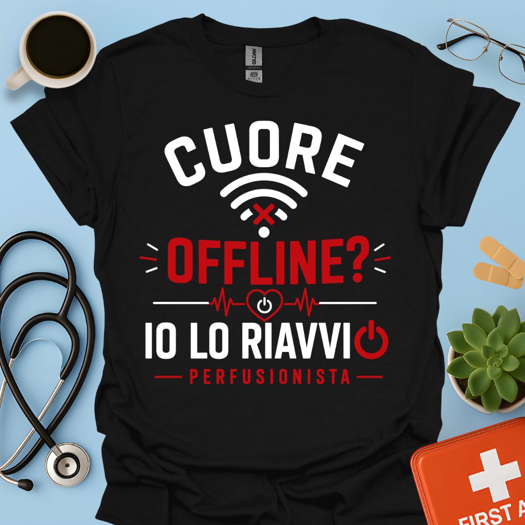 Perfusionista – Maglietta "Cuore Offline? Io Lo Riavvio"