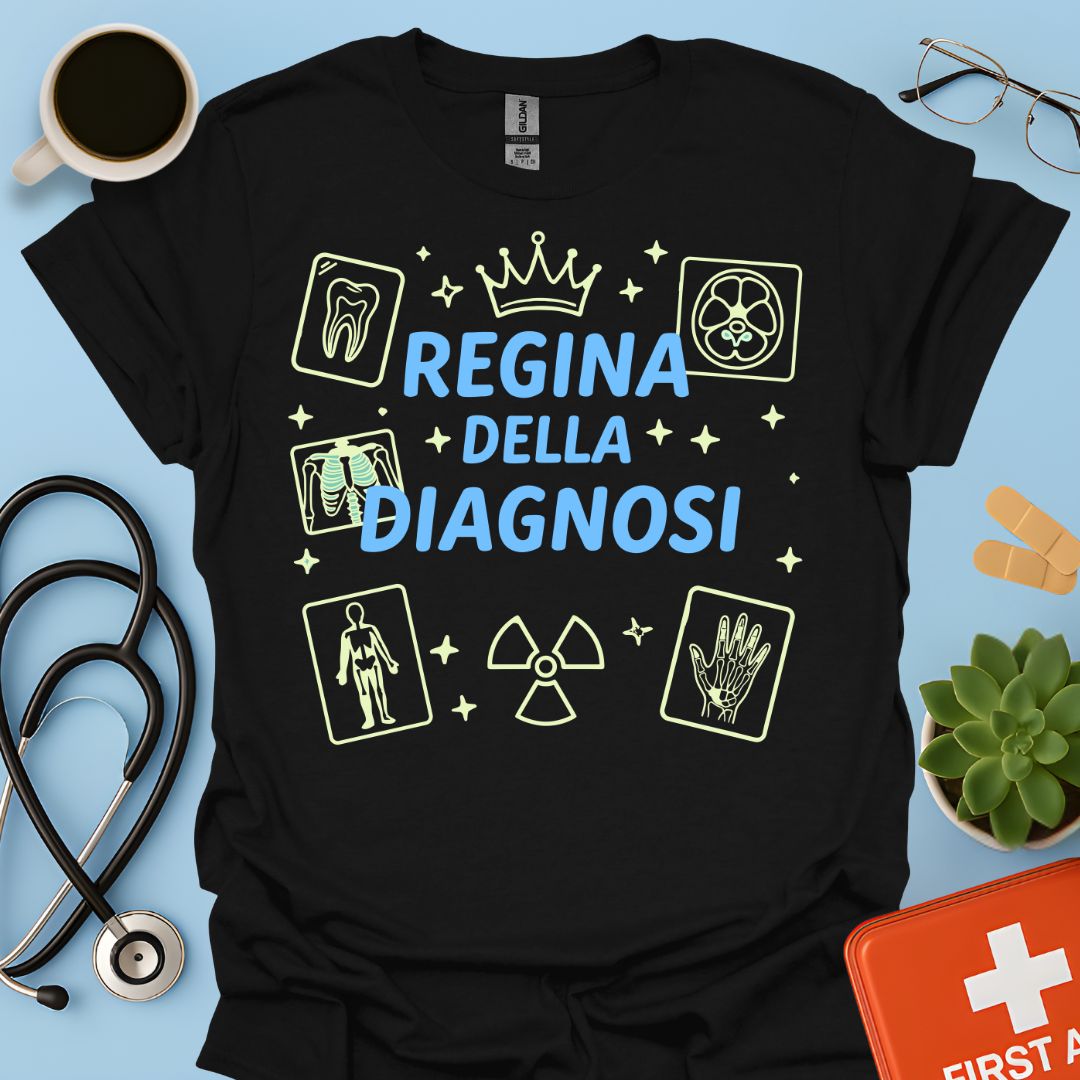 Regina della Diagnosi - Maglietta per Radiologa