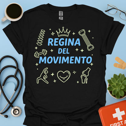 Regina del Movimento - Maglietta Fisioterapia e Scienze Motorie