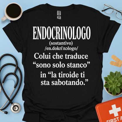 Maglietta Divertente Endocrinologo