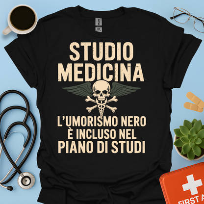 Studio Medicina L’umorismo nero è incluso nel piano di studi Maglietta
