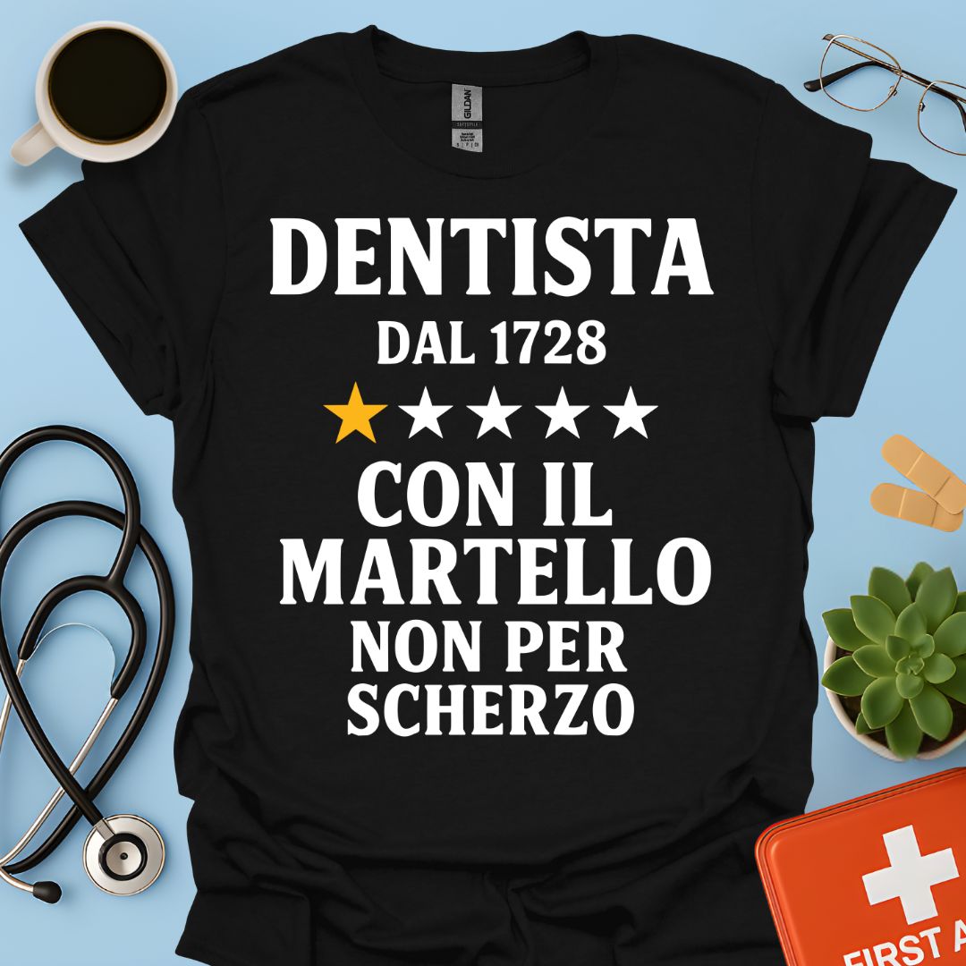 Dentista Dal 1728 Maglietta