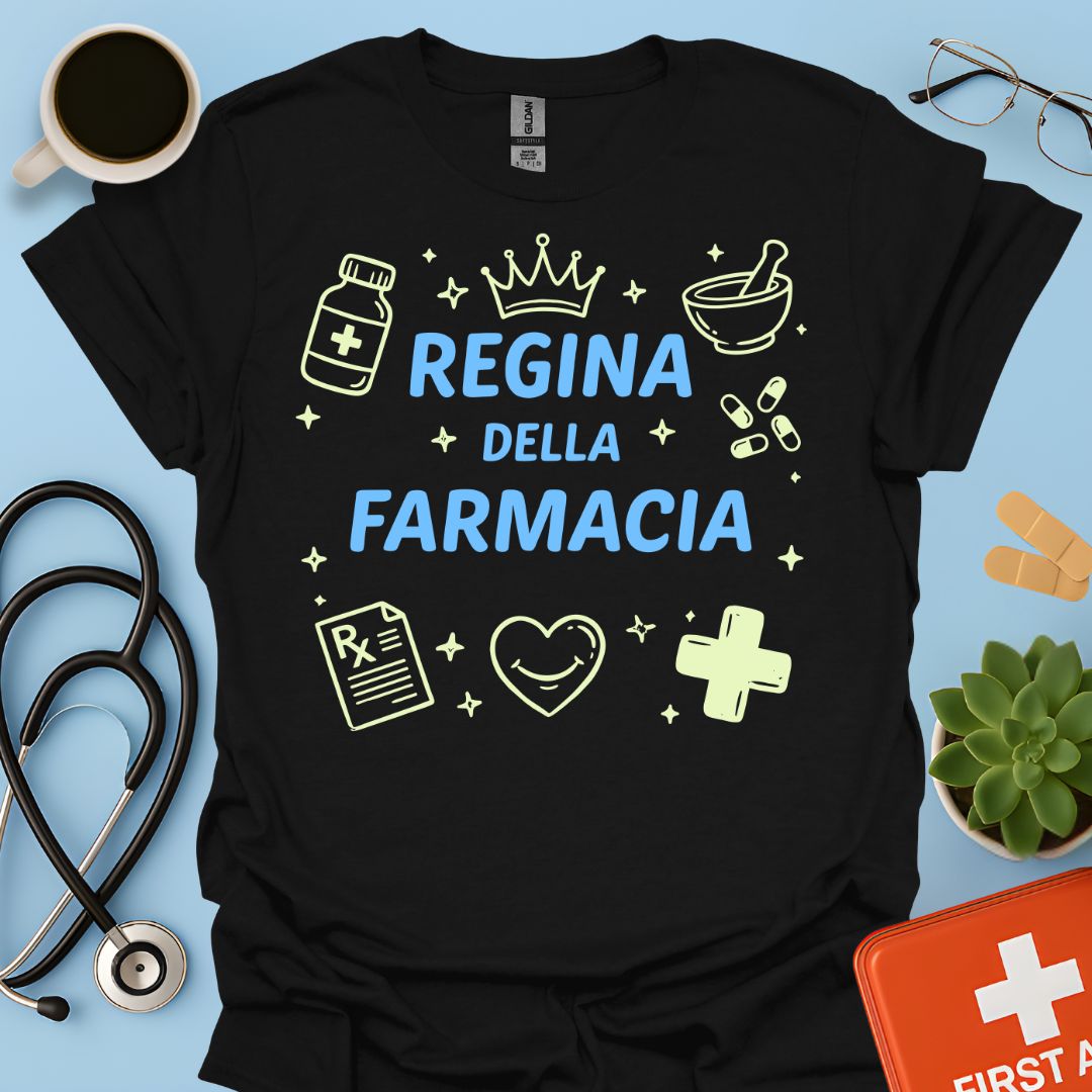 Regina della Farmacia - Maglietta Farmacista e Tecnica Farmaceutica
