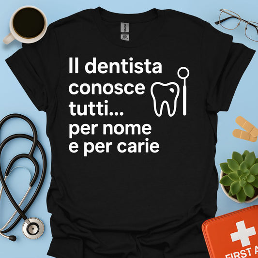 Regalo Divertente Per Dentista Maglietta