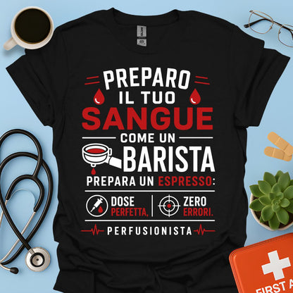 Idea Regalo Divertente Maglietta Perfusionista
