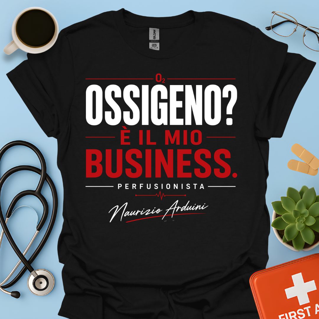 Maglietta Perfusionista - Ossigeno? È il Mio Business