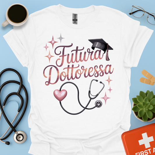 Futura Dottoressa Maglietta