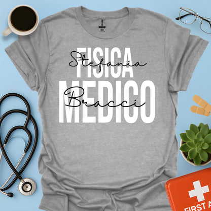 Maglietta Fisica Medico Personalizzata
