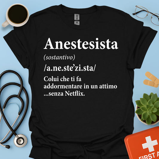 Definizione di Anestesista Maglietta