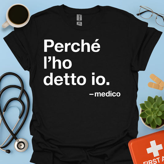 Medici Divertente Medico Maglietta