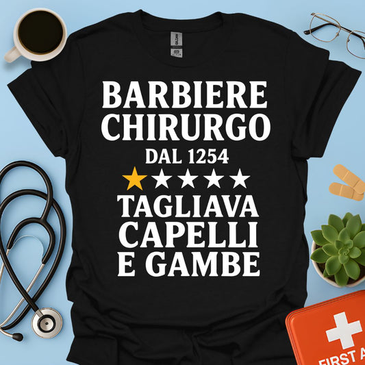 Barbiere Chirurgo Dal 1254 Maglietta