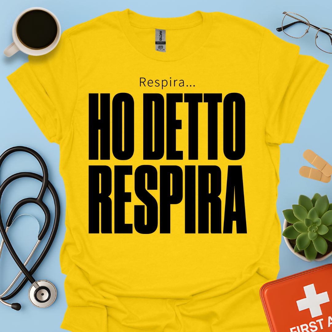 Maglietta Pneumologo – Respira… Ho Detto Respira