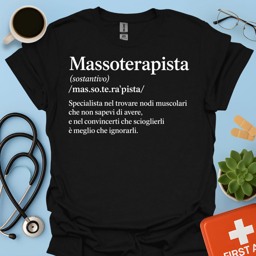 Maglietta Definzione Massoterapista