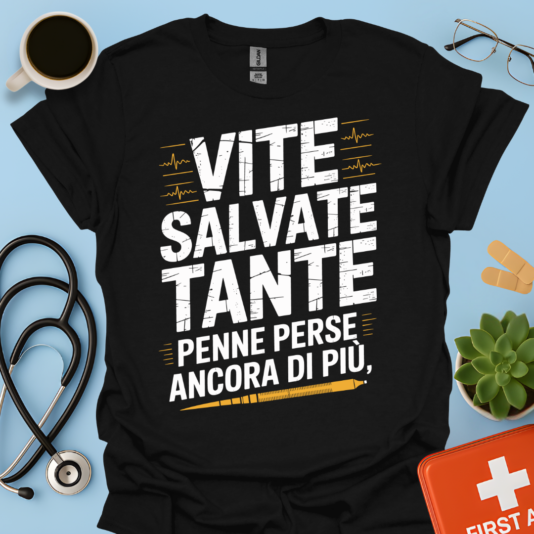 Vite salvate tante Penne perse ancora di più - Dottore Maglietta