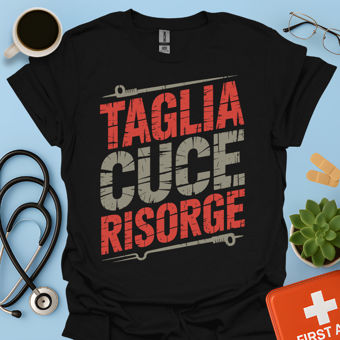 Taglia Cuce Risorge - Chirurgo Medico Maglietta