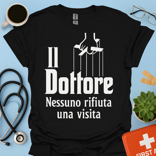 Il Dottore Nessuno Rifuata Una Visita - Medico Dottore Maglietta