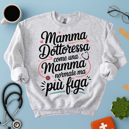 Felpa Mamma Dottoressa Medico