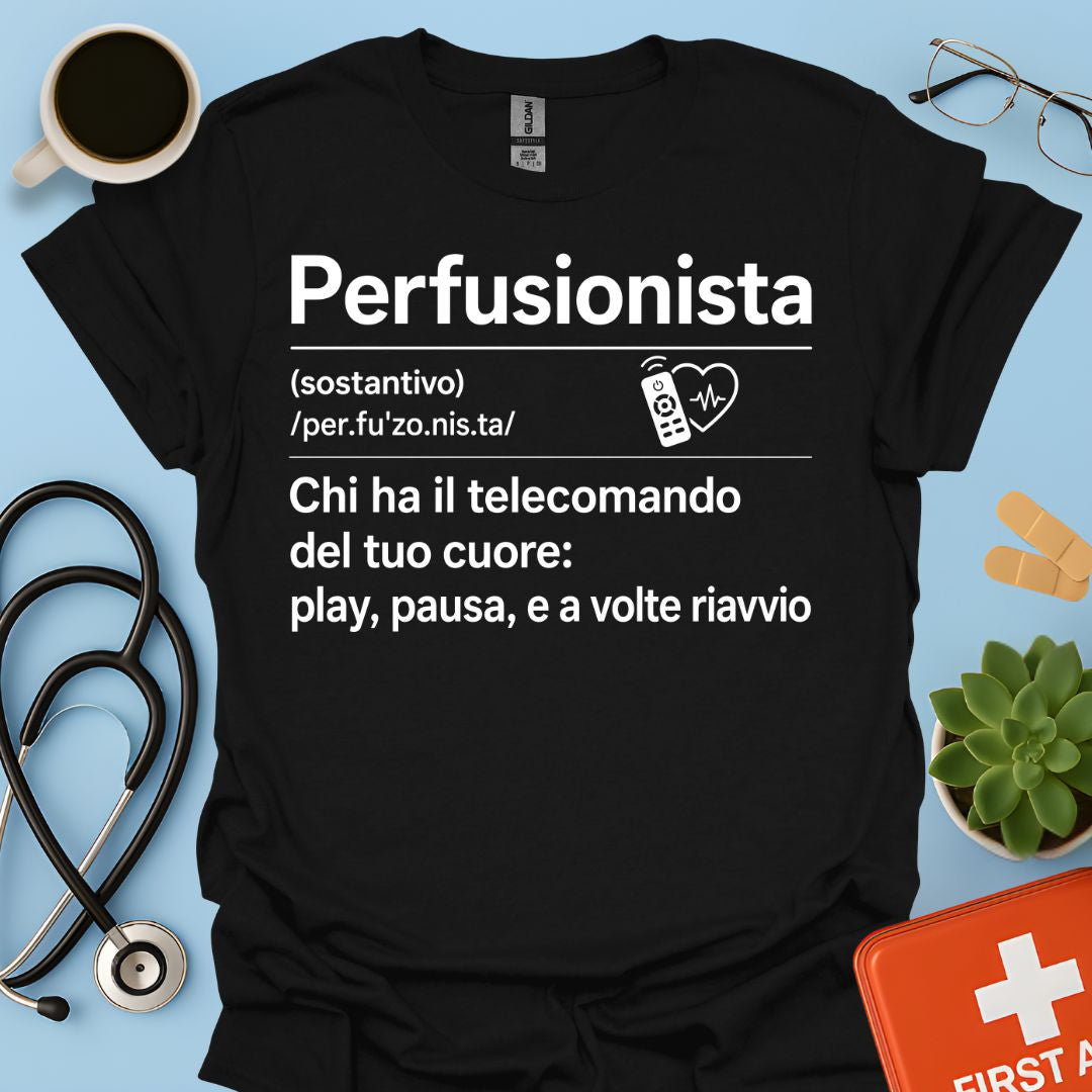 Perfusionista – Maglietta Divertente "Telecomando del Cuore"