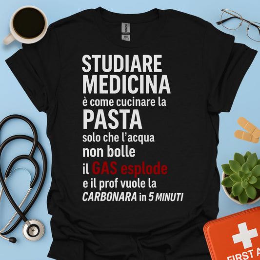Studiare Medicina Divertente Maglietta