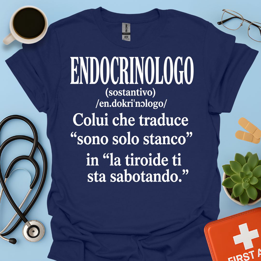 Maglietta Divertente Endocrinologo