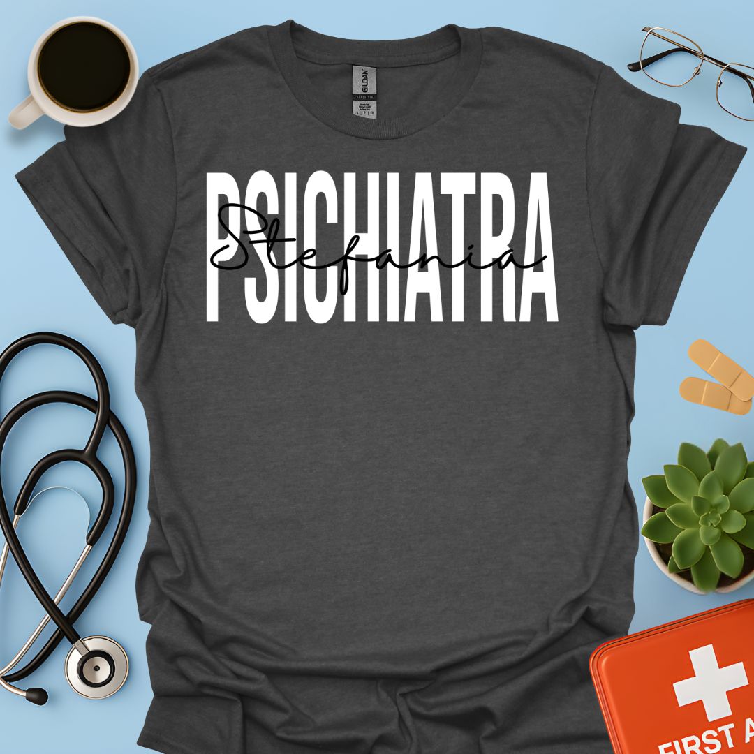 Maglietta Psichiatra Personalizzata