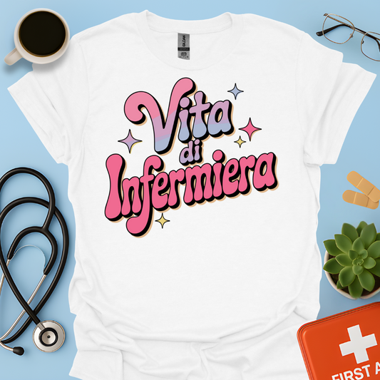 Vita Di Infermiera - Infermiera Maglietta