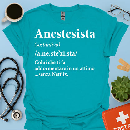 Definizione di Anestesista Maglietta