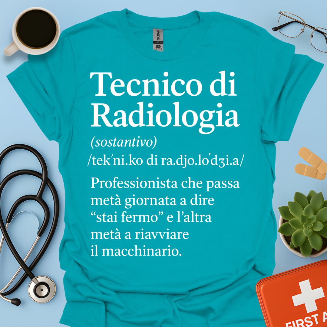 Tecnico di Radiologia Maglietta