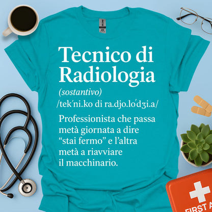 Tecnico di Radiologia Maglietta