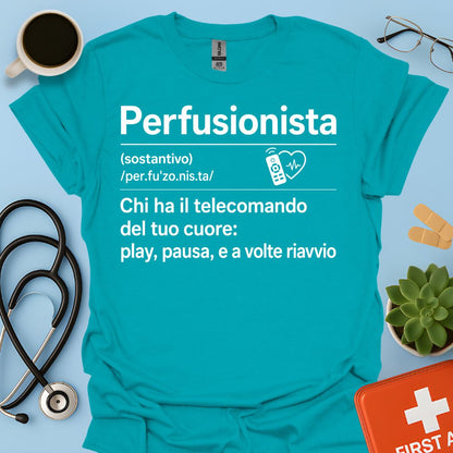 Perfusionista – Maglietta Divertente "Telecomando del Cuore"
