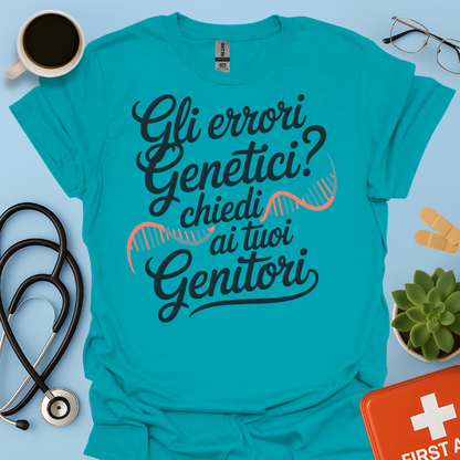 Gli Errori Genetici Chiedi ai Tuoi Genitori - Dottoressa Maglietta