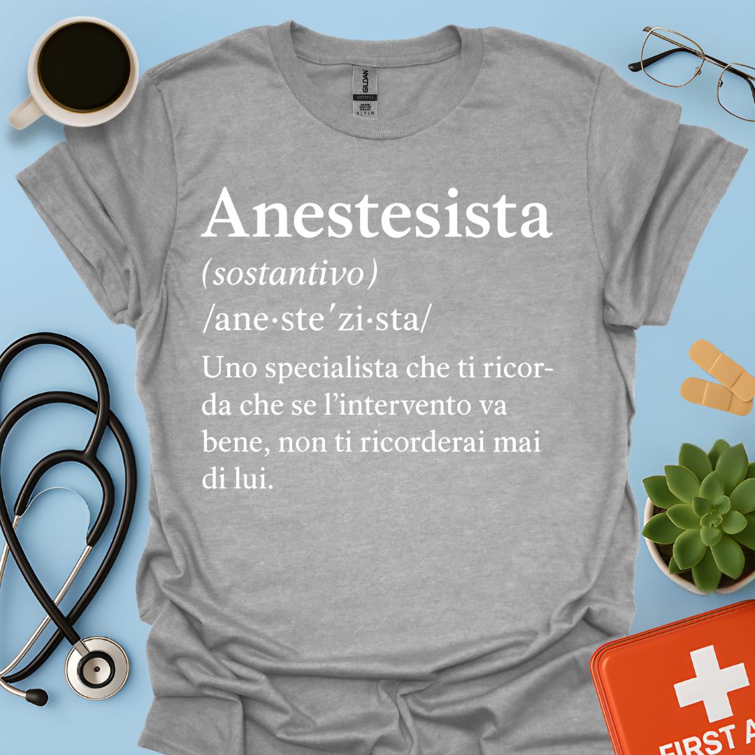 Definizione di Anestesista Maglietta