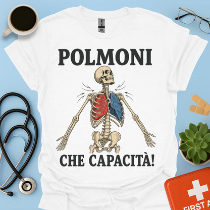 Maglietta Pneumologo – Polmoni Che Capacità!