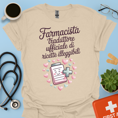 Farmacista traduttore ufficiale di ricette illeggibili — Farmacista Donna Maglietta