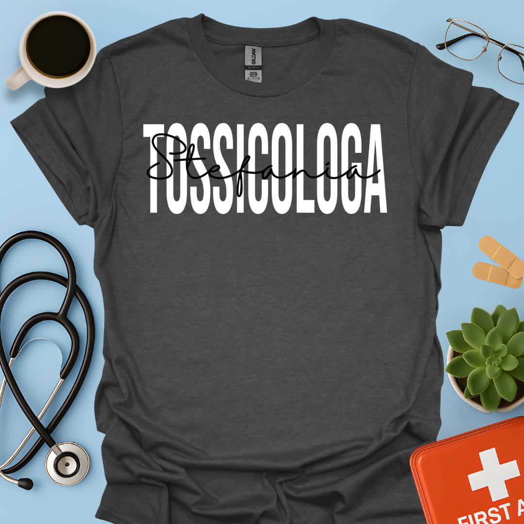 Maglietta Tossicologa Personalizzata