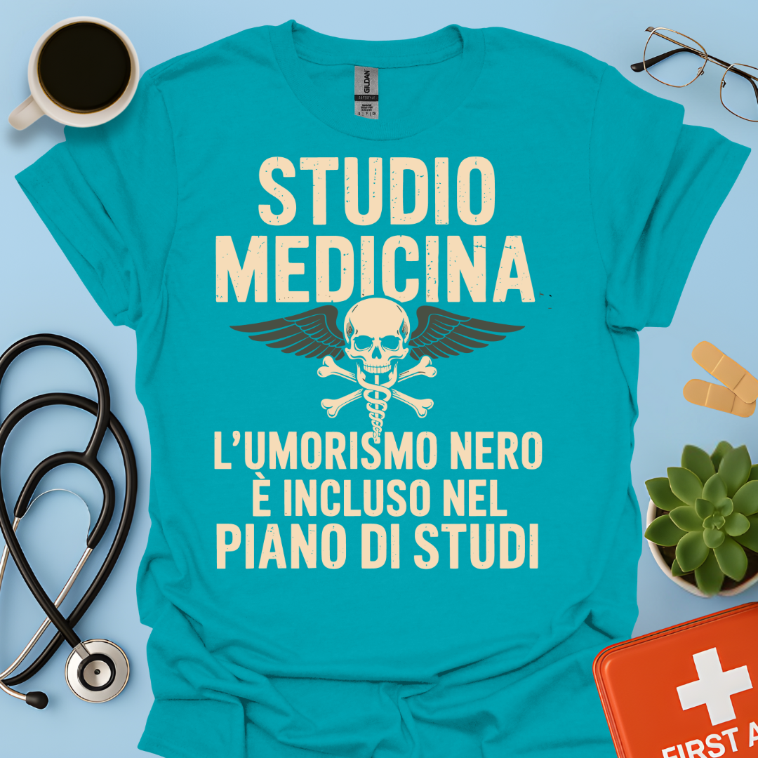 Studio Medicina L’umorismo nero è incluso nel piano di studi Maglietta