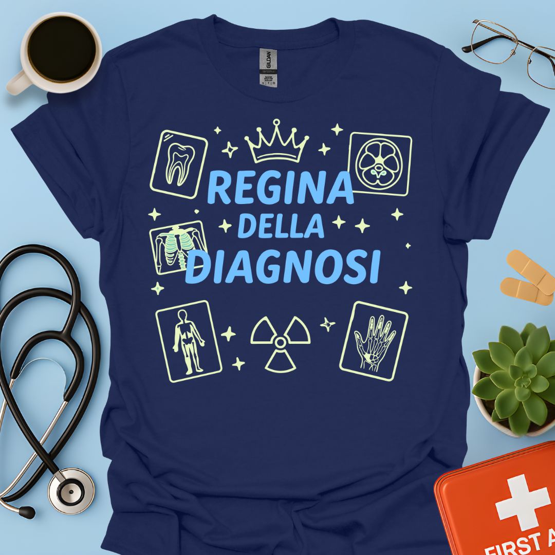 Regina della Diagnosi - Maglietta per Radiologa