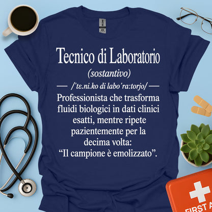 Maglietta Tecnico di Laboratorio – Campione Emolizzato – Regalo Ironico TSRM