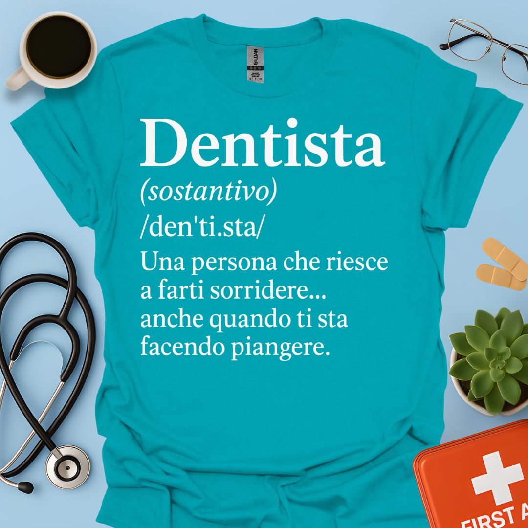 Definizione di Dentista Maglietta