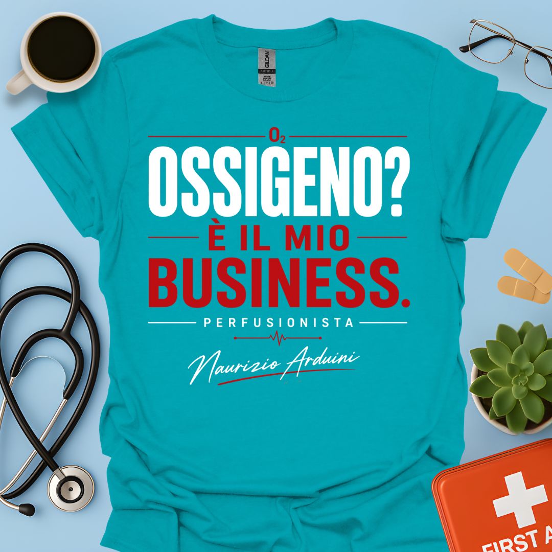 Maglietta Perfusionista - Ossigeno? È il Mio Business